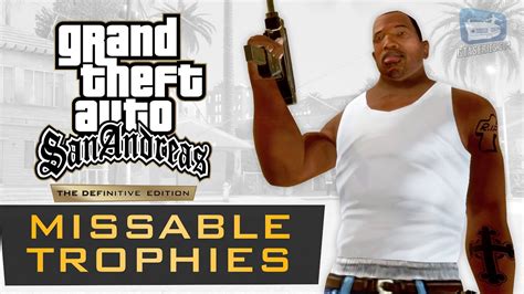 GTA San Andreas Definitive Edition Trophy Guide & Roadmap.